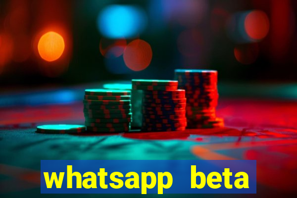 whatsapp beta mirror apk